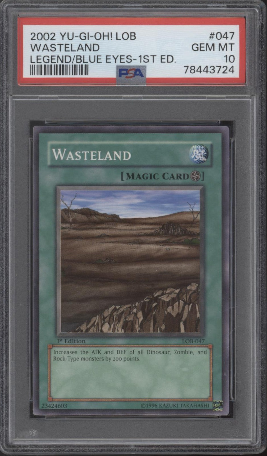 Wasteland Yu-Gi-Oh! LOB 1st Edition #047 PSA 10