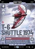 T-6 Shuttle 1974 - With a Mentor's Dedication (894) (Serialized) (894) [Ashes of the Empire]