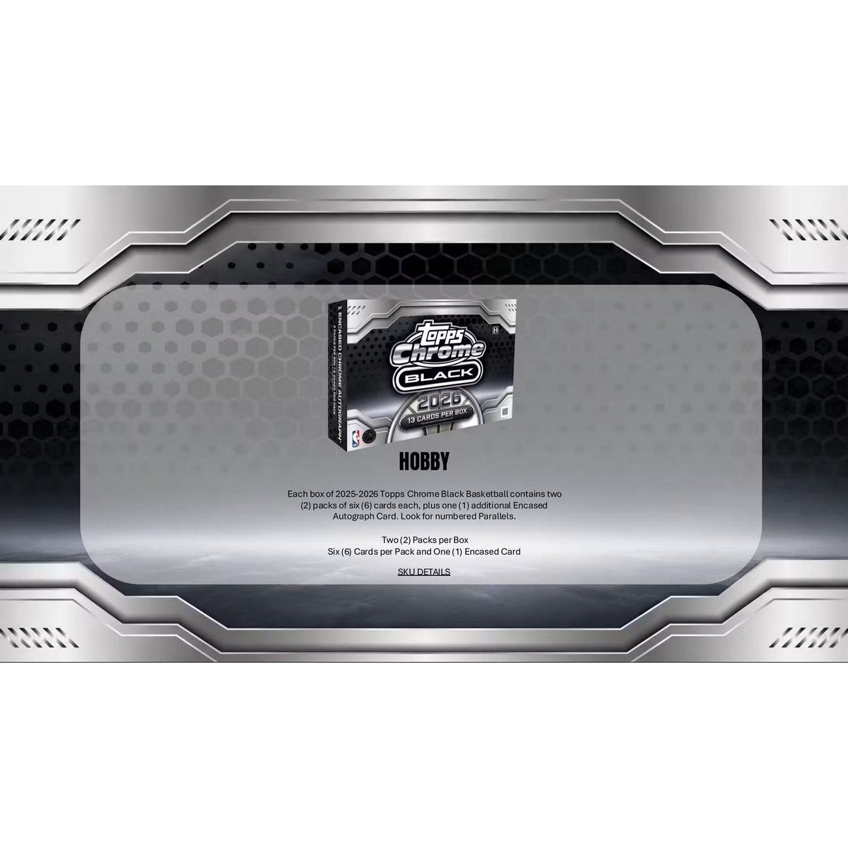 2025-26 Topps Chrome Black Basketball Hobby Box
